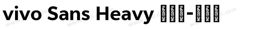 vivo Sans Heavy 超粗体字体转换